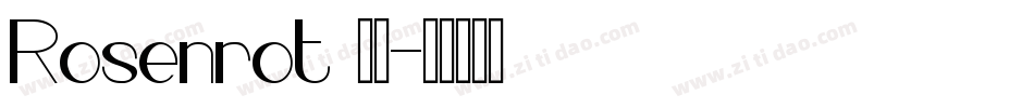 Rosenrot 斜体字体转换